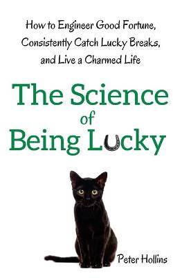 Book cover for The Science of Being Lucky