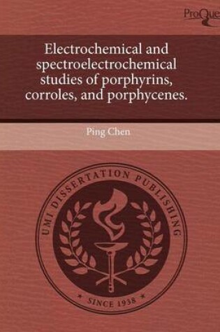 Cover of Electrochemical and Spectroelectrochemical Studies of Porphyrins