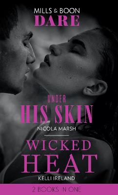 Book cover for Under His Skin / Wicked Heat