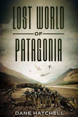 Book cover for Lost World Of Patagonia