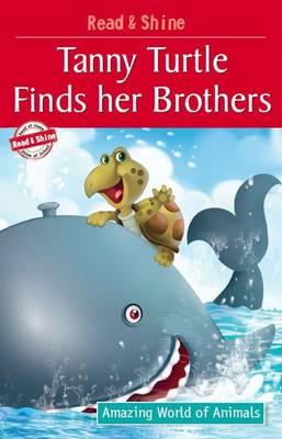 Book cover for Tanny Turtle Finds Her Brothers