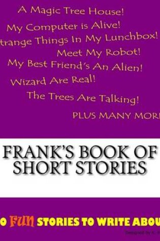 Cover of Frank's Book Of Short Stories