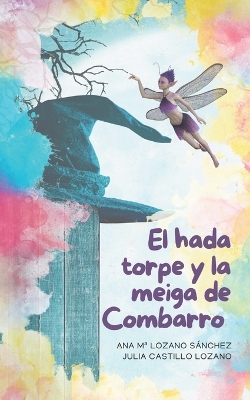 Book cover for El hada torpe y la meiga de Combarro