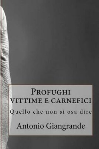 Cover of Profughi Vittime E Carnefici