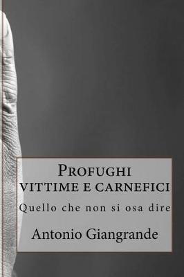 Book cover for Profughi Vittime E Carnefici