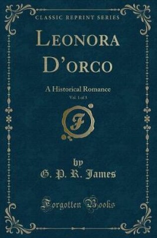 Cover of Leonora d'Orco, Vol. 1 of 3