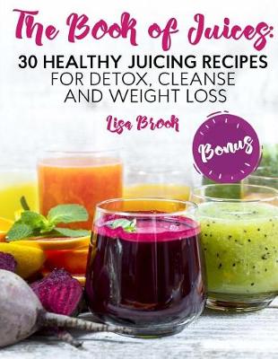 Book cover for The Book of Juices