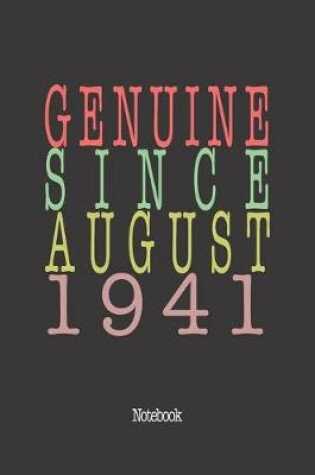 Cover of Genuine Since August 1941