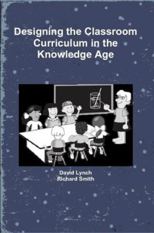 Cover of Designing the Classroom Curriculum