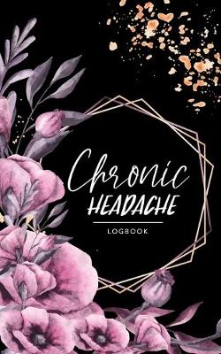 Book cover for Chronic Headache logbook