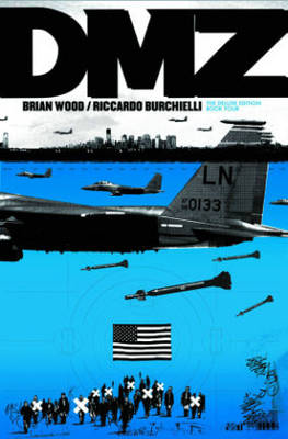 Book cover for Dmz The Deluxe Edition, Book Four