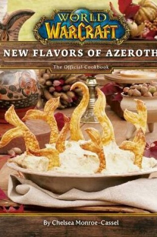 Cover of World of Warcraft: New Flavors of Azeroth