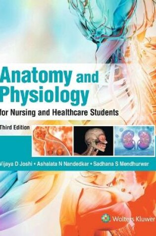 Cover of Anatomy and Physiology for Nursing and Healthcare stu- dents, 3/e