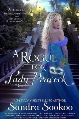 Cover of A Rogue for Lady Peacock