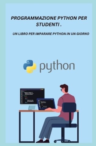 Cover of Programmazione Python Per Studenti .