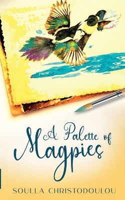 Book cover for A Palette of Magpies