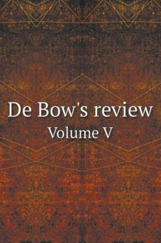 Cover of De Bow's review Volume V