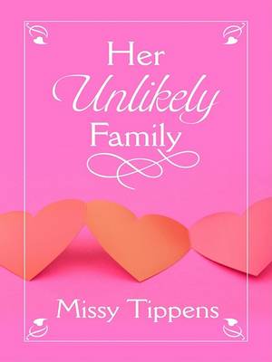 Book cover for Her Unlikely Family