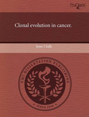 Cover of Clonal Evolution in Cancer