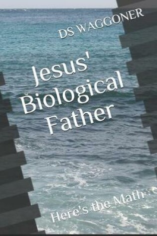 Cover of Jesus' Biological Father