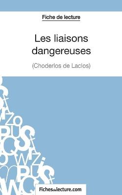 Book cover for Les liaisons dangereuses de Choderlos de Laclos (Fiche de lecture)