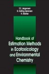 Book cover for Handbook of Estimation Methods in Ecotoxicology and Environmental Chemistry