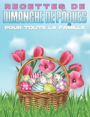 Book cover for Recettes de Dimanche de P�ques Pour Toute La Famille