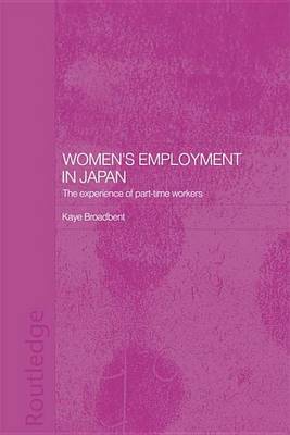 Book cover for Women's Employment in Japan: The Experience of Part-Time Workers