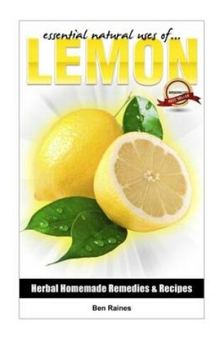 Cover of Essential Natural Uses Of....Lemon