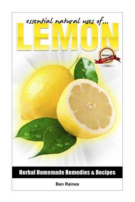 Book cover for Essential Natural Uses Of....Lemon