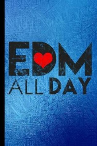 Cover of EDM All Day