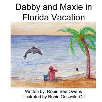 Book cover for Dabby and Maxie in Florida Vacation