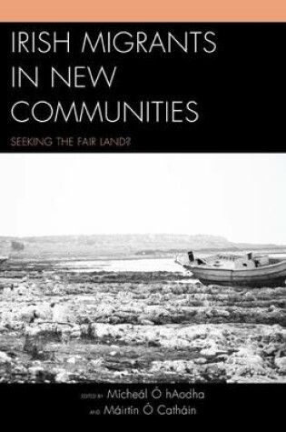 Cover of Irish Migrants in New Communities
