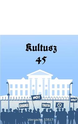 Book cover for Kultusz 45