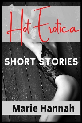 Book cover for Hot Erotica Short Stories