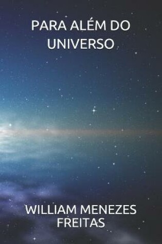 Cover of Para Além Do Universo