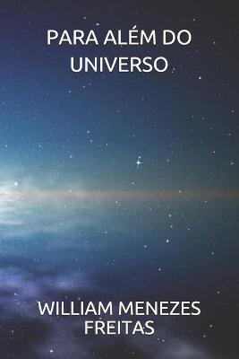 Book cover for Para Além Do Universo