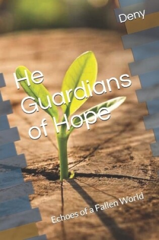 Cover of He Guardians of Hope