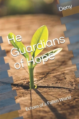 Book cover for He Guardians of Hope