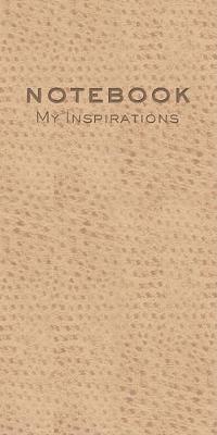 Book cover for Notebook: My Inspirations