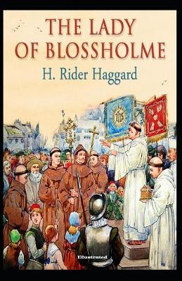 Book cover for The Lady of Blossholme Illustrated