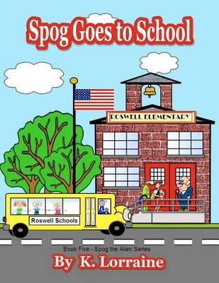Cover of Spog Goes to School