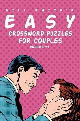 Book cover for Will Smith Easy Crossword Puzzles For Couples - Volume 4