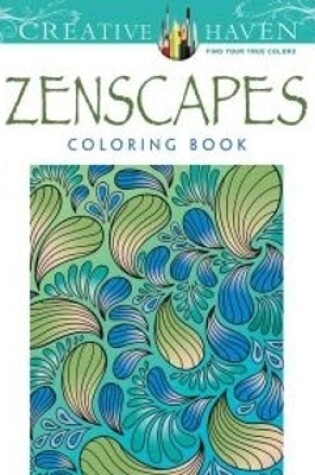 Cover of Creative Haven Zenscapes Coloring Book