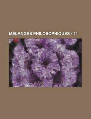 Book cover for Melanges Philosophiques (11)