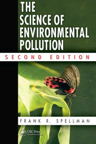 Cover of The Science of Environmental Pollution, Second Edition