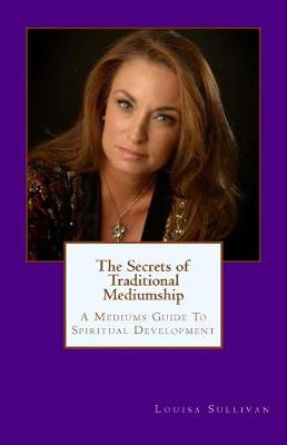 Book cover for The Secrets of Traditional Mediumship