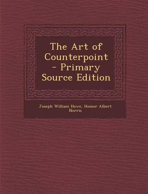 Book cover for The Art of Counterpoint - Primary Source Edition