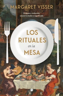 Book cover for Los Rituales En La Mesa