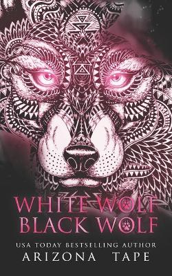 Book cover for White Wolf Black Wolf